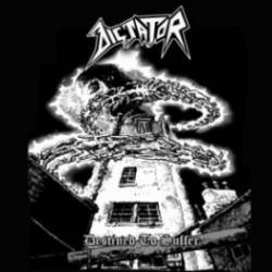 Dictator (CHL) : Destined to Suffer